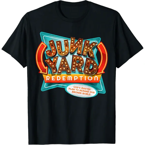Junkyard Redemption Vbs God’S Plan To Remake Our World T-Shirt