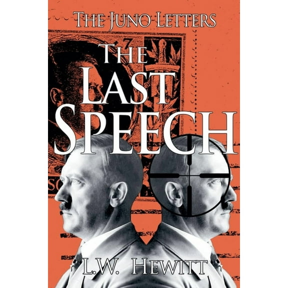 Juno Letters The Last Speech, Book 9, (Paperback)