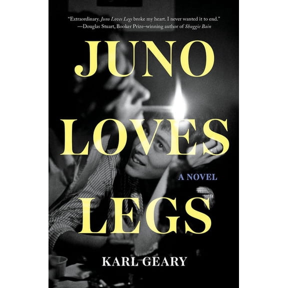 Juno Loves Legs : A Novel (Hardcover)