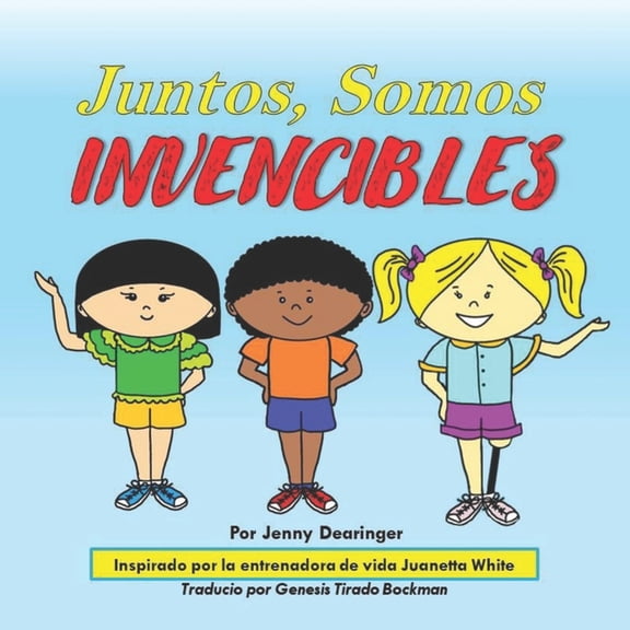 Juntos, Somos INVENCIBLES, (Paperback)