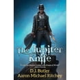 thumbnail image 1 of Pre-Owned The Jupiter Knife (Paperback 9781982125189) by D J Butler, Aaron Michael Ritchey, 1 of 1