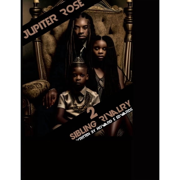 Jupiter Rose 2 Sibling Rivalry, (Paperback)
