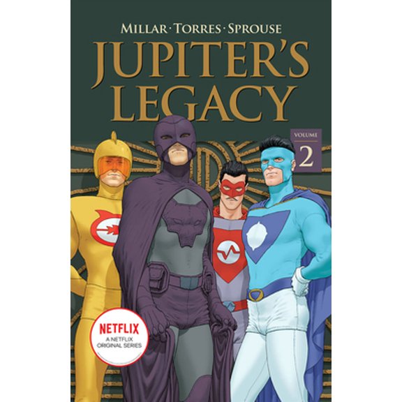 Pre-Owned Jupiter's Legacy, Volume 2 (Netflix Edition) (Paperback) 1534318119 9781534318113