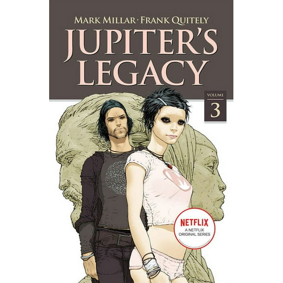 Jupiter's Legacy, Volume 3 (Netflix Edition) (Paperback)