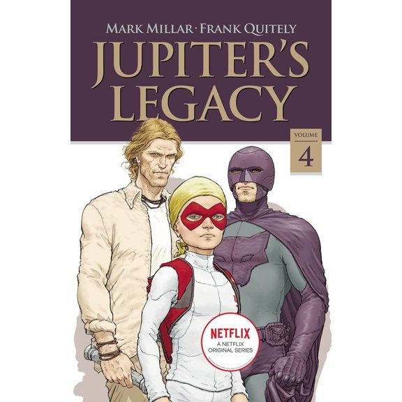 Jupiters Legacy Tp Vol 04 Netflix Ed Image Comics