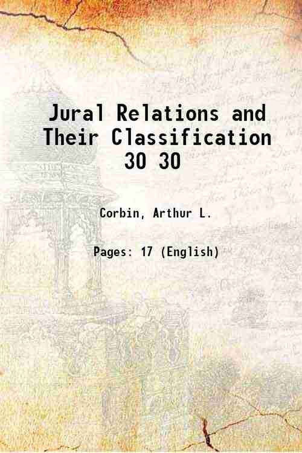 Jural Relations and Their Classification Volume 30 1921