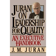 Juran on Leadership For Quality (Paperback)