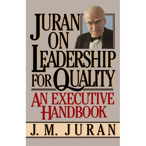 Juran on Leadership For Quality (Paperback)