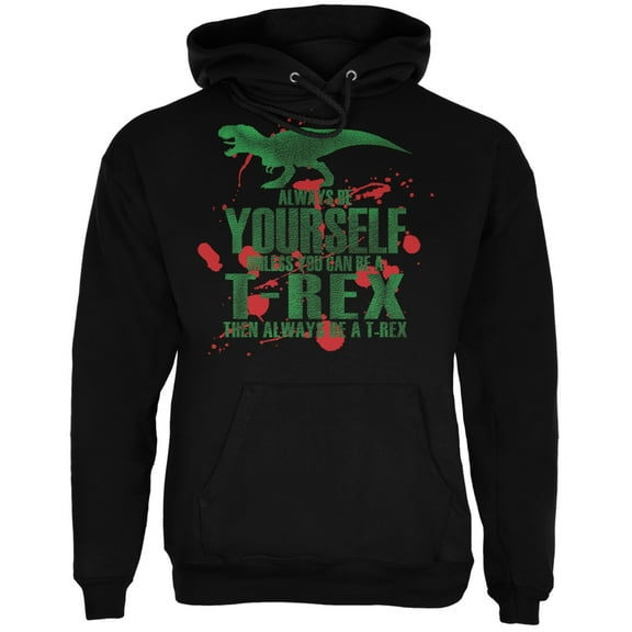 Jurassic - Always Be Yourself T-Rex Attack Jurassic Black Adult Hoodie - Medium