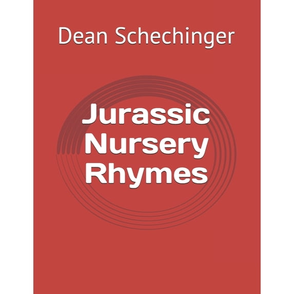 Jurassic Nursery Rhymes, (Paperback)