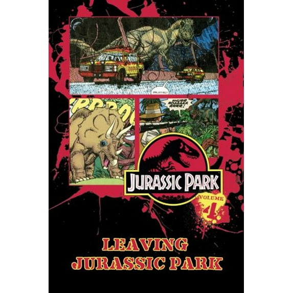 Pre-Owned Jurassic Park Vol. 4: Leaving Jurassic Park (Library Binding) 1614791864 9781614791867