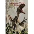 thumbnail image 1 of Jurassic Time Riders (Paperback), 1 of 1