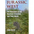 thumbnail image 1 of Pre-Owned Jurassic West: The Dinosaurs of the Morrison Formation and Their World (Hardcover) 0253348706 9780253348708, 1 of 1