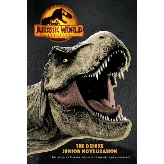 Jurassic World Dominion: The Deluxe Junior Novelization (Jurassic World Dominion), (Hardcover)