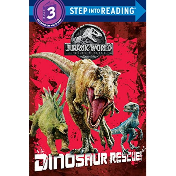 Pre-Owned Dinosaur Rescue! (Jurassic World: Fallen Kingdom) (Paperback) 0525580786 9780525580782