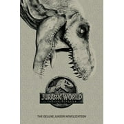 Jurassic World: Fallen Kingdom: The Deluxe Junior Novelization (Jurassic World:  Fallen Kingdom) (Hardcover)