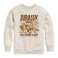 thumbnail image 1 of Jurassic World - Life Found a Way Graphic Long Sleeve Fleece Sweatshirt, 1 of 5