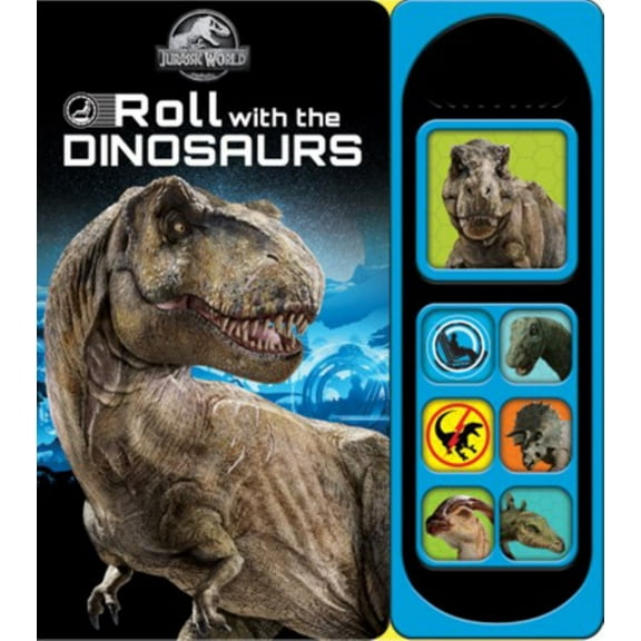 Jurassic World: Roll with the Dinosaurs Sound Book (Board Book)