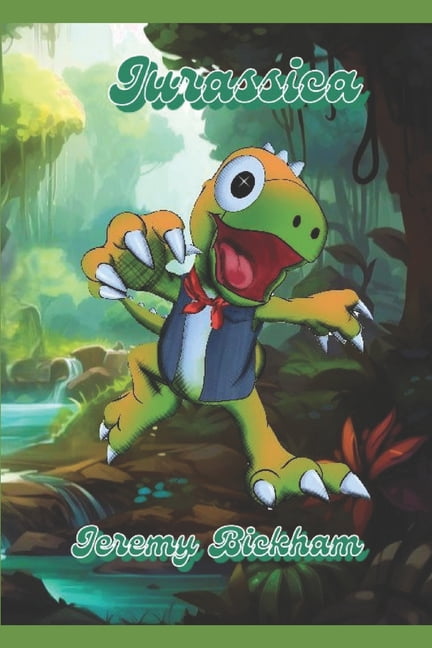 Jurassica Jurassica: Illustrated Edition, Book 2, (Paperback)