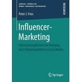 thumbnail image 1 of Juridicum - Schriften Zum Medien-, Infor Influencer-Marketing: Informationspflichten Bei Werbung Durch MeinungsfÃ¼hrer in Social Media, (Paperback), 1 of 1
