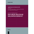 thumbnail image 1 of Juristische Zeitgeschichte / Abteilung 5 Das neue deutsche GeldwÃ¤scherecht, Book 19, (Hardcover), 1 of 1