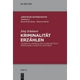 thumbnail image 1 of Juristische Zeitgeschichte / Abteilung 6 Kriminalität erzählen, Book 42, (Hardcover), 1 of 1