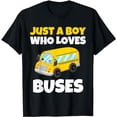thumbnail image 1 of Just A Boy Who Loves Buses Birthday Yellow School Bus Lover T-Shirt, 1 of 5