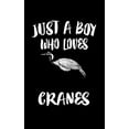 thumbnail image 1 of Just A Boy Who Loves Cranes: Animal Nature Collection Paperback 1079227342 9781079227345 Marko Marcus, 1 of 1