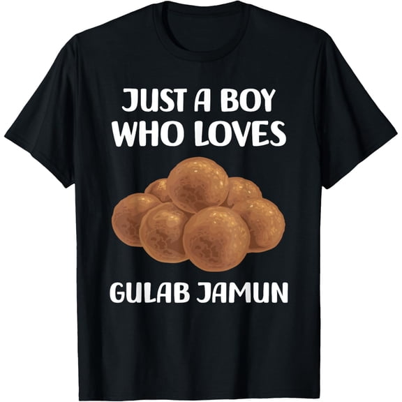 Just A Boy Who Loves Gulab Jamun T-Shirt