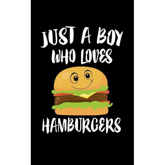 Just A Boy Who Loves Hamburgers : Animal Nature Collection (Paperback)