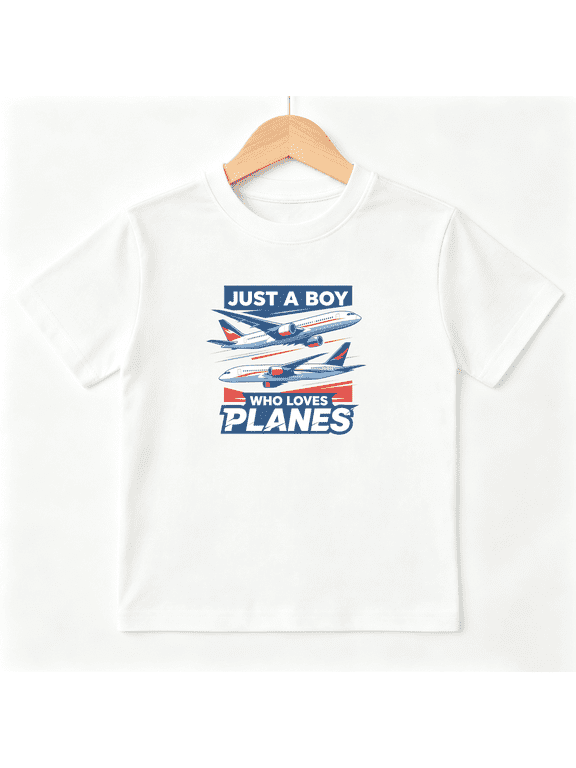 Just A Boy Who Loves Planes Boys Graphic Tee, Cute Airplane Jet Pilot 100% Cotton Kids Short Sleeve T-Shirt 4-13Y