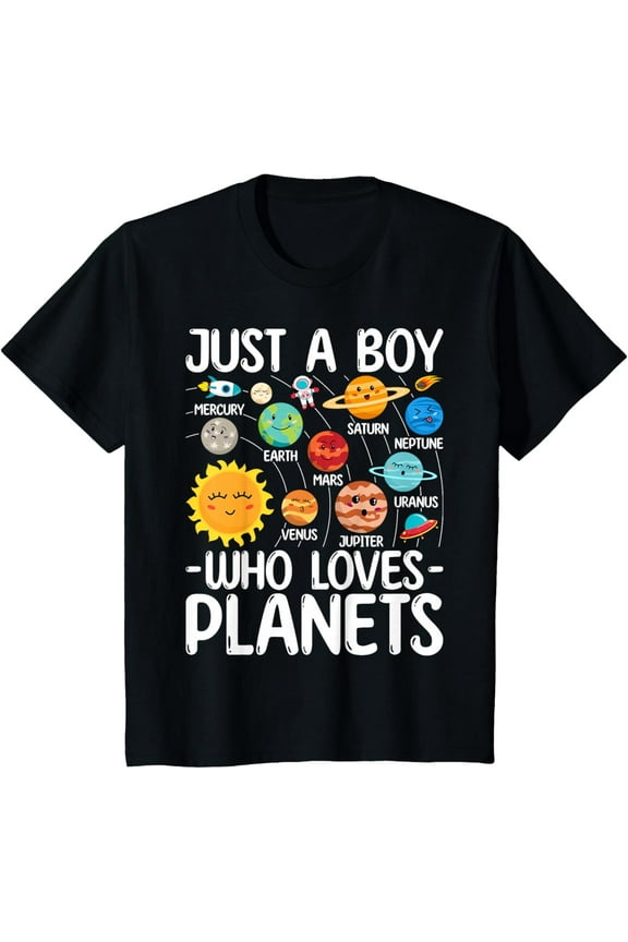 Just A Boy Who Loves Planets Solar Star System Science Space Boys T-Shirt
