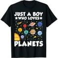 thumbnail image 1 of Just A Boy Who Loves Planets Solar System Space Science Geek T-Shirt, 1 of 4