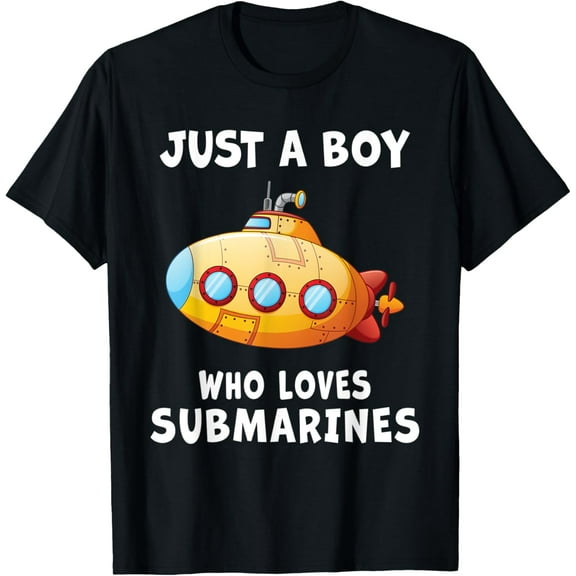Just A Boy Who Loves Submarines, for Boys Kids Toddlers T-Shirt