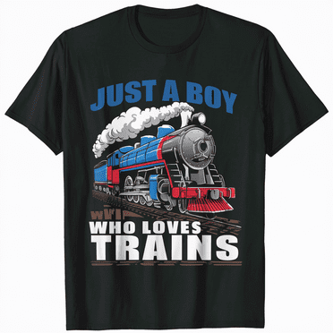 Just A Boy Who Loves Trains Funny Railfan T-Shirt