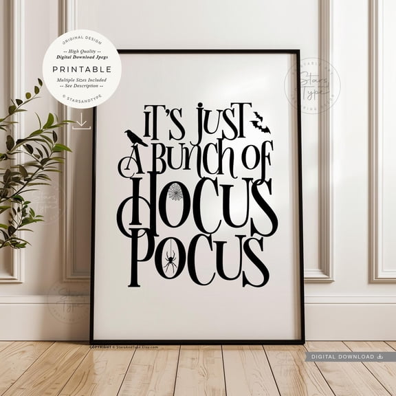 Just A Bunch Of Hocus Pocus Magic Quote Poster, Unframed Size 16x24