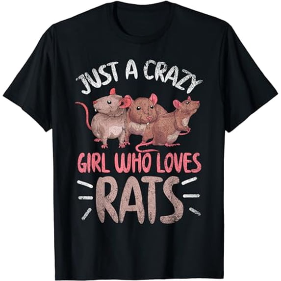 Just A Crazy Girl Who Loves Rats Funny Animal Women Rat T-Shirt