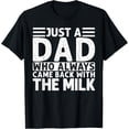 thumbnail image 1 of Just A Dad Who Always Came Back With The Milk T-Shirt Unisex S-5XL Hot Trending Shirt, Vintage Birthday Gift, 1 of 2