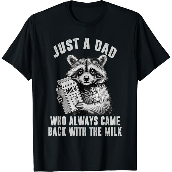 Just A Dad Who Always Came Back With The Milk