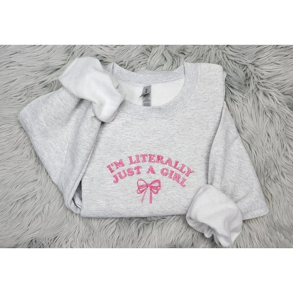 Just A Girl Embroidered Crewneck