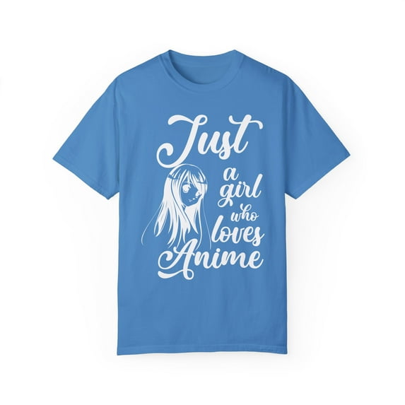 Just A Girl Who Loves Anime Sketching Quote Gift Cute Kawaii Sayings Illustration Men Women Unisex Garment-Dyed T-shirt
