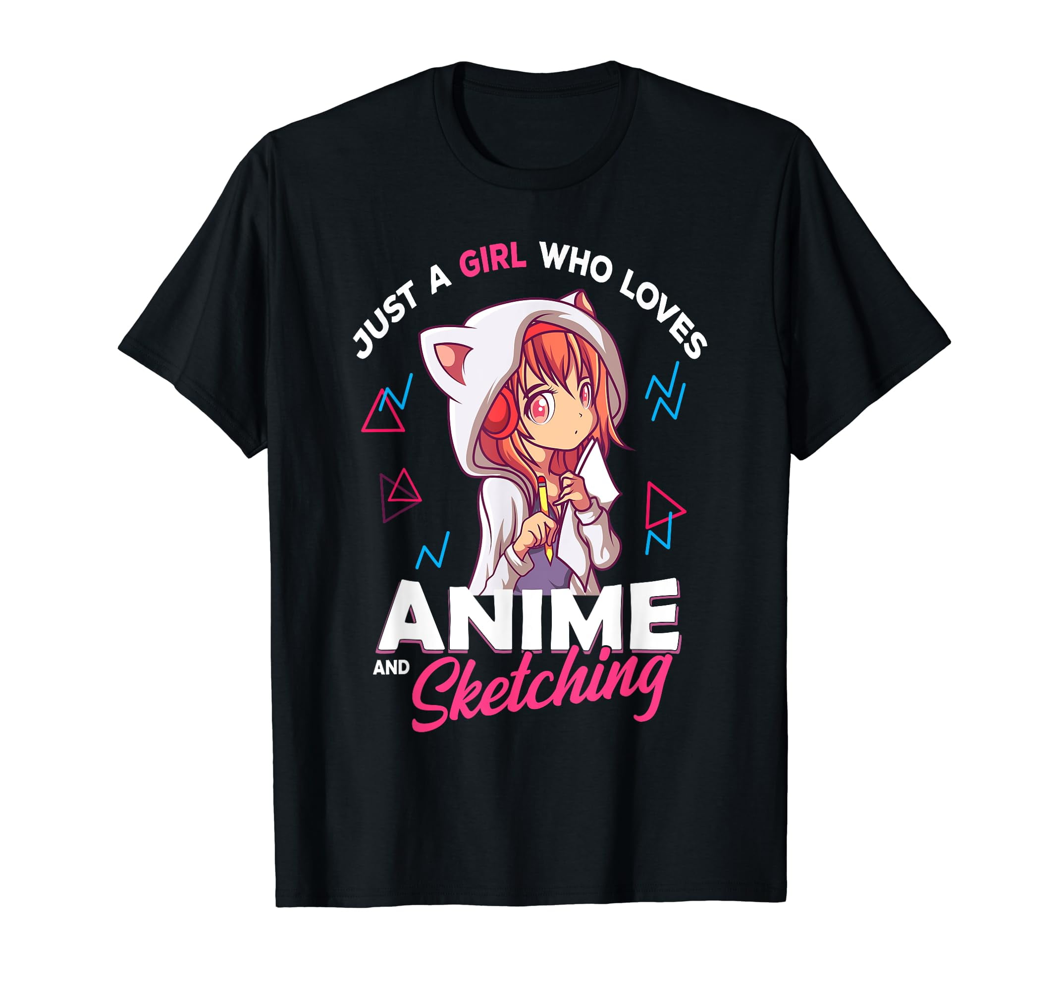 Just A Girl Who Loves Anime and Sketching Otaku Anime Merch T-Shirt ...