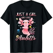 Just A Girl Who Loves Axolotls Kawaii Axolotl Lovers Gift T-Shirt