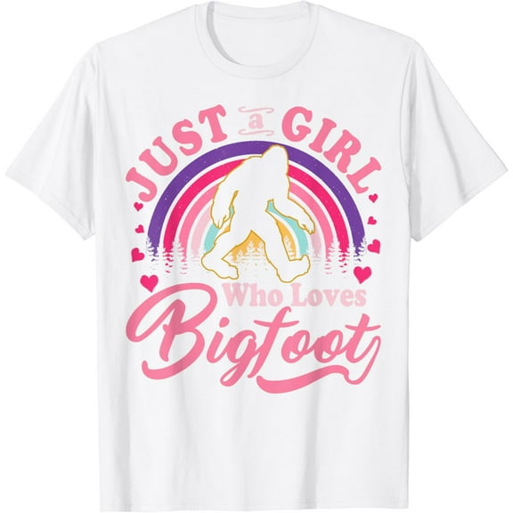 Just A Girl Who Loves Bigfoot Sasquatch Gifts For Teen Girls T-Shirt100% cotton