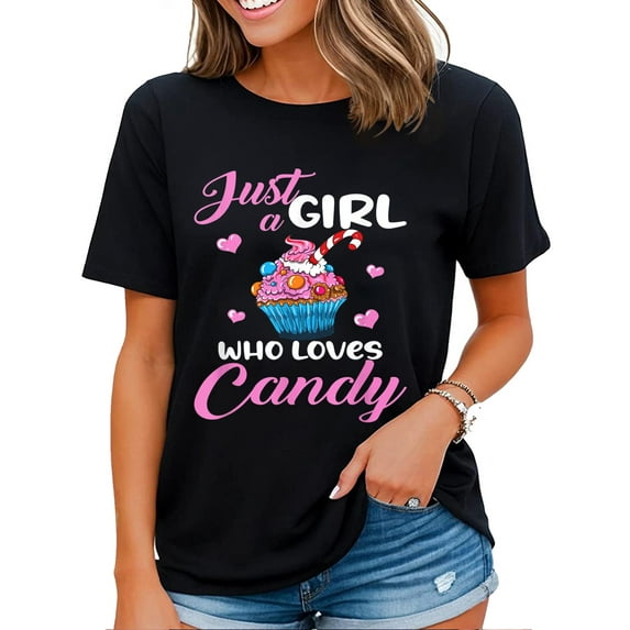 Just A Girl Who Loves Candy Shirt Women Cupcake Muffin Candy Tart T-Shirt Black 4X-Large
