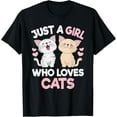 thumbnail image 1 of Just A Girl Who Loves Cats Cute Cat Lover Kitty T-Shirt, 1 of 5