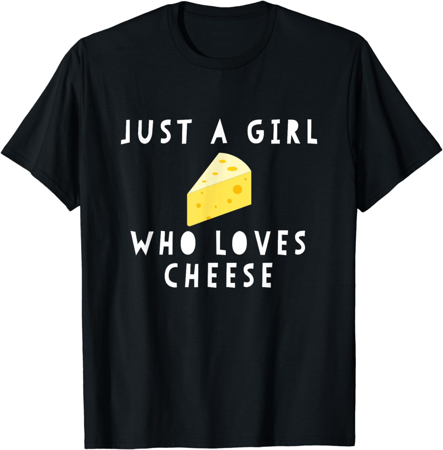 Just A Girl Who Loves Cheese Funny Women Saying Summer Casual Short