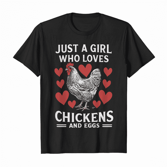 Just A Girl Who Loves Chickens Chicken Hen Love Cute Gift T-Shirt