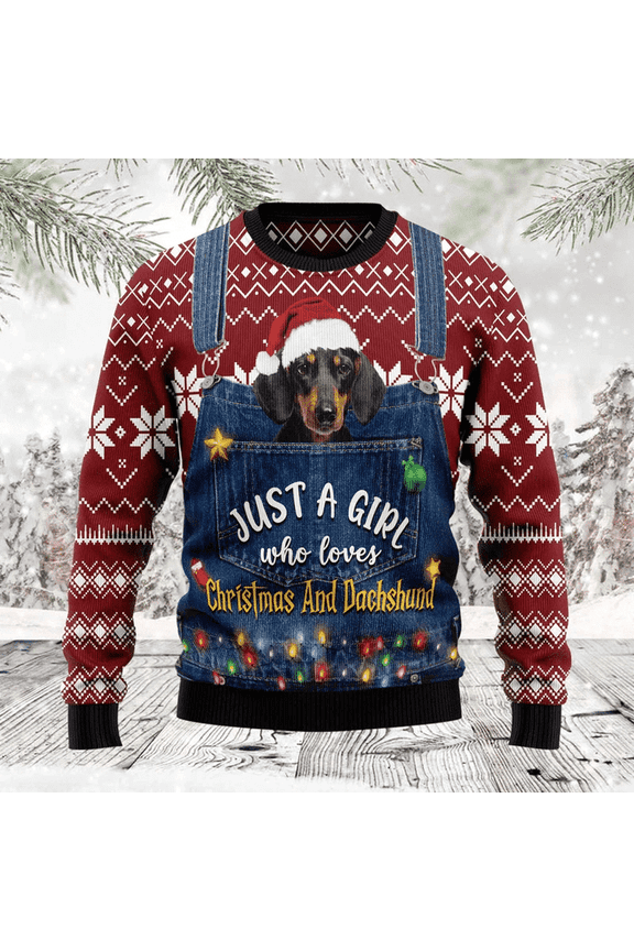 Just A Girl Who Loves Christmas And Dachshund Ugly Christmas Sweater 3D Printed Best Gift For Xmas Adult | US6145 3D AOP Shirt