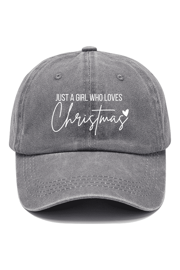 Just A Girl Who Loves Christmas Hat, Funny Just A Girl Who Loves Christmas Cap